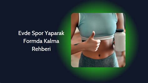 Spor İle Formda Kalma Rehberi