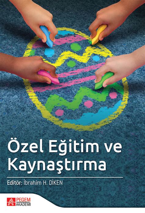 Özel Eğitimde Kaynaştırma Uygulamaları