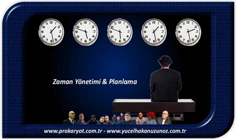 "Etkili Zaman Planlama Uygulamaları"